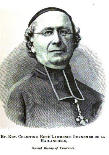 Rt. Rev. Célestine René Laurent Guynemer de la Hailandière 1798—1882, Bishop of Vincennes, Indiana.